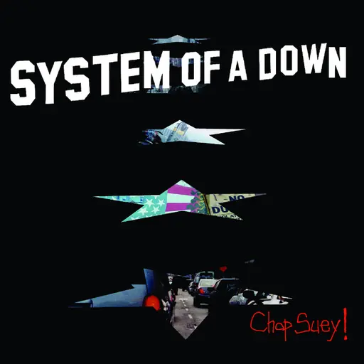 Chop Suey! • Cały album • Wszystkie utwory • Wykonawca
