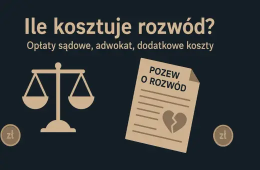 Ile kosztuje rozwód? Waga sprawiedliwości, pozew o rozwód i monety zł wskazują na koszty sądowe i adwokackie.