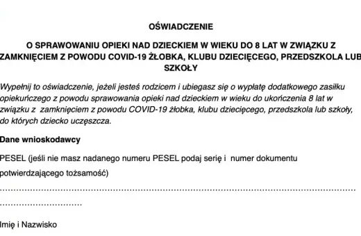 Oświadczenie o opiece nad dzieckiem do 8 lat z powodu zamknięcia placówki z powodu COVID-19. Wypełnij, jeśli ubiegasz się o zasiłek. Podaj PESEL.