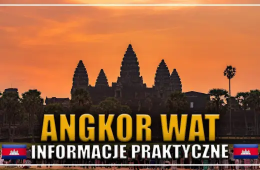 Zachód słońca nad Angkor Wat, idealne miejsce na kambodżańskie wakacje. Praktyczne informacje dla podróżnych.