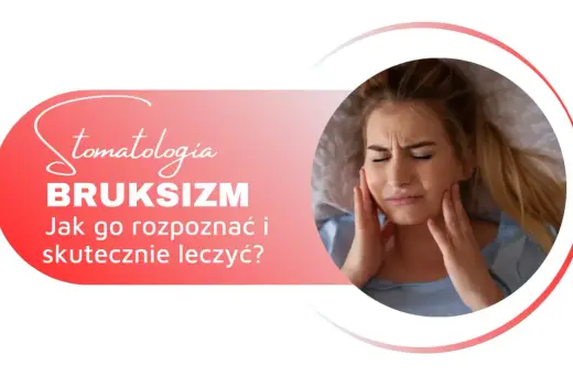 Kobieta cierpi na bruksizm, zgrzytanie zębami przez sen. Grafika informuje o stomatologii i leczeniu.