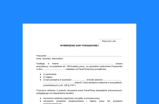 Dokument "Wymierzenie kary porządkowej" zawiera dane pracownika, pracodawcy, rodzaj kary (upomnienie, nagana, kara pieniężna) oraz przyczynę jej nałożenia.