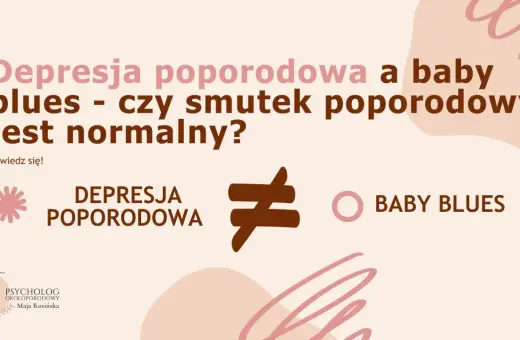 Depresja poporodowa a baby blues – czy smutek jest normalny? Grafika wyjaśnia różnice.