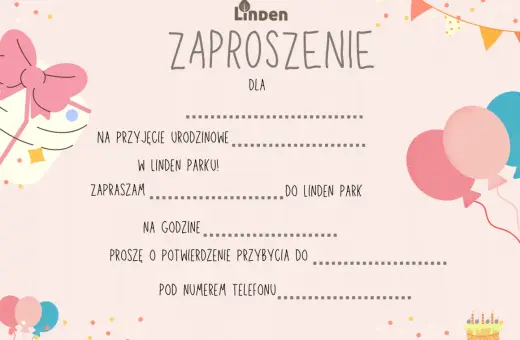 Zaproszenie na przyjęcie urodzinowe w Linden Parku. Dowiedz się, jak napisać zaproszenie na urodziny dla koleżanek i kolegów, by było oryginalne i pełne radości.