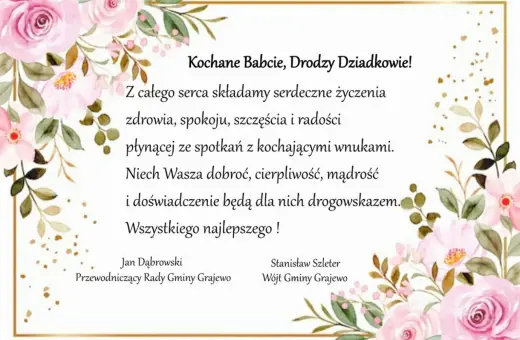 Serdeczne życzenia z okazji Dnia Babci i Dziadka, z kwiatową ramką. Niech dobroć i mądrość Wasza będą drogowskazem dla wnuków.