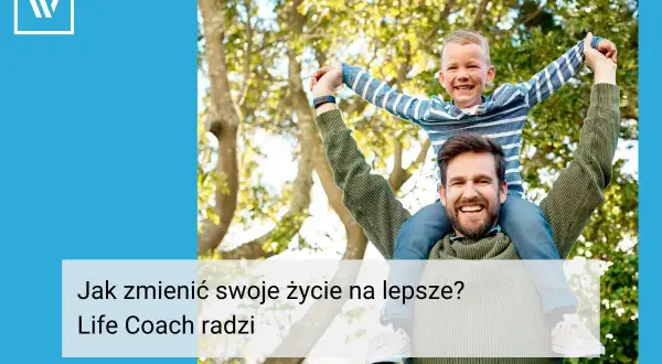 Ojciec z synem na barana, radość i szczęście. Różne rodzaje obserwacji życia mogą prowadzić do pozytywnych zmian.