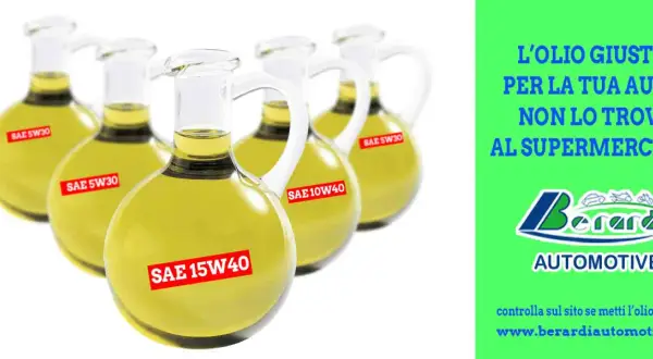 Bottiglie di olio motore con etichette SAE 5W30, 10W40, 15W40. Scopri che olio motore usare su Berardi Automotive.