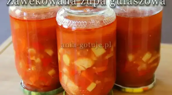 Jak wekować zupy? Prosty poradnik na trwałe, domowe zapasy