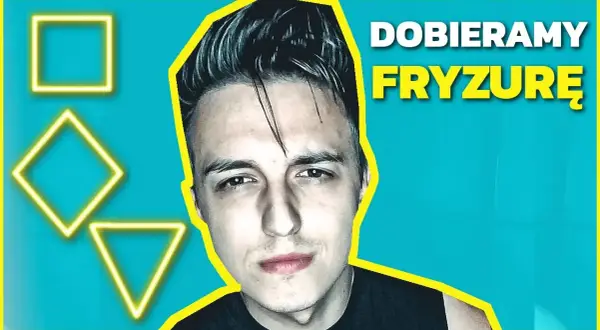 Jak dopasować fryzurę do twarzy, aby uniknąć niekorzystnego wyglądu