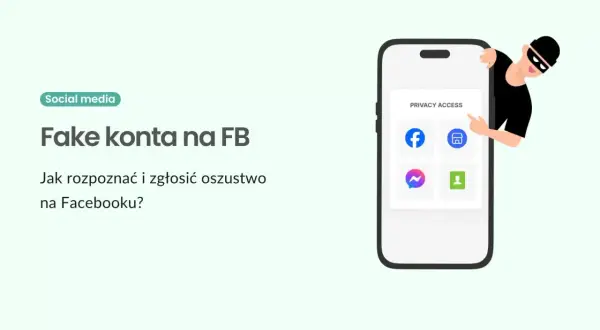 Jak sprawdzić do kogo należy fake konto na FB? Grafika pokazuje złodziejaszka próbującego dostać się do telefonu z ikonami aplikacji społecznościowych.