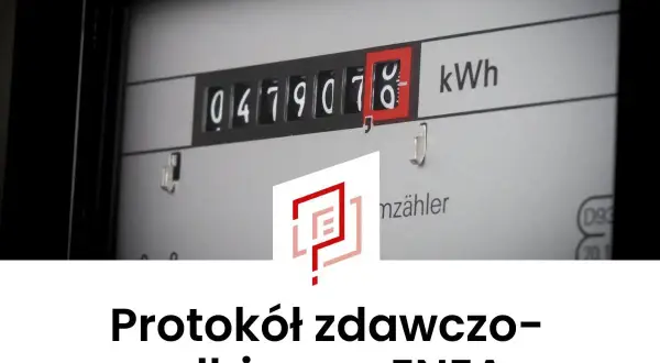 Protokół zdawczo-odbiorczy ENEA. Licznik energii elektrycznej pokazuje 0479078 kWh.