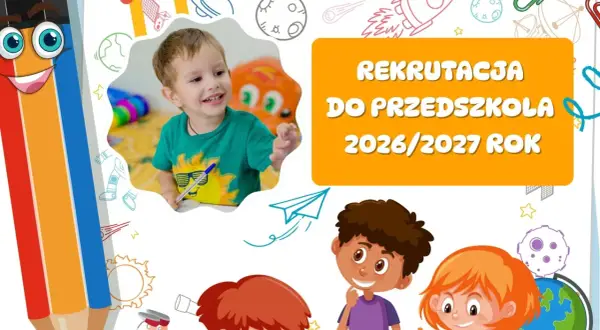 Rekrutacja do przedszkola 2026/2027! Uśmiechnięty chłopiec pisze, a w tle rysunki rakiet i planet.