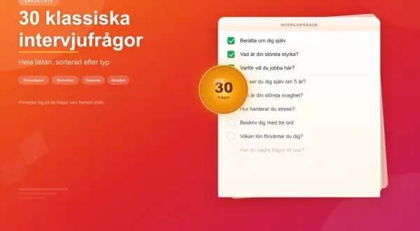 Förbered dig för din arbetsintervju med en lista över 30 klassiska intervjufrågor, sorterade efter typ. Fokusera på dina styrkor.