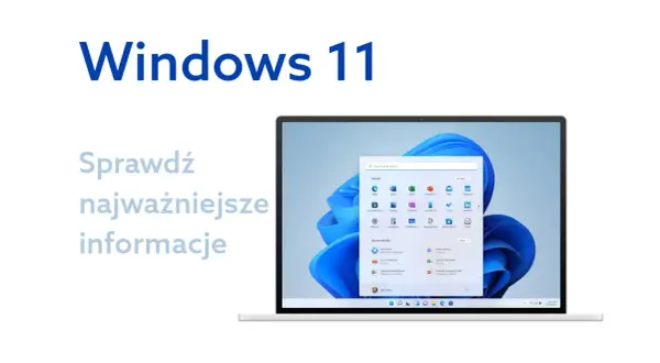 Czym się różni Windows 10 od 11? Kluczowe zmiany, które musisz znać