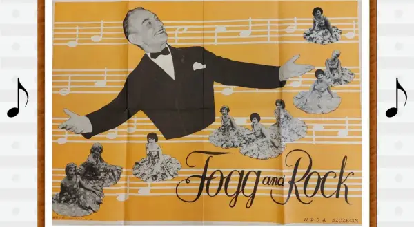 Artysta i tancerki na tle nut. Plakat zapowiada "Fogg and Rock", być może piosenki Fogga alfabetycznie.