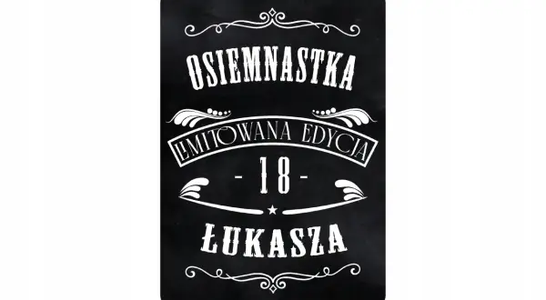 Czarna naklejka z napisem "Osiemnastka", "Limitowana Edycja", "18" i "Łukasza". Idealna na 18 urodziny!