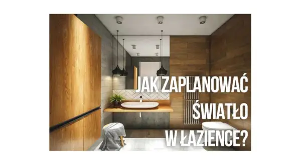 Ile punktów świetlnych w łazience? Oblicz i zaplanuj idealnie!