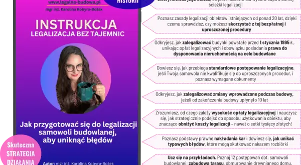 Instrukcja legalizacji samowoli budowlanej. Dowiedz się, jak uniknąć kar i błędów, poznać zasady, koszty i procedury, aby legalizacja przebiegła sprawnie.