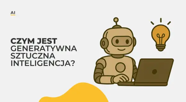 Czym jest generatywna sztuczna inteligencja i jak wpływa na świat?