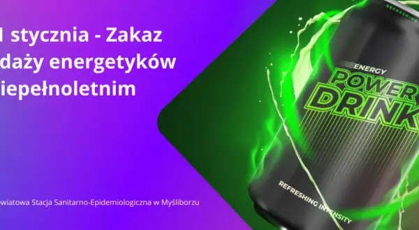 Zakaz energetyków 2026: Jak uniknąć kar? Poradnik dla sklepów