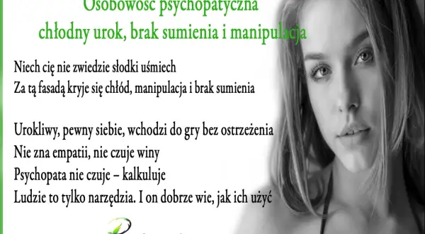 Osobowość psychopatyczna: chłodny urok, brak sumienia i manipulacja. Nie daj się zwieść uśmiechowi, za nim kryje się zimna kalkulacja.