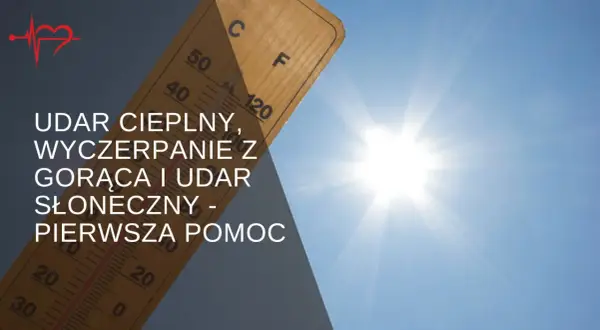 Udar słoneczny u dziecka: objawy, pierwsza pomoc i jak zapobiegać?