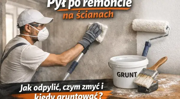 Remont zakończony, ale na ścianach pozostał pył. Dowiedz się, czym usunąć pył gipsowy i jak przygotować ściany do malowania.