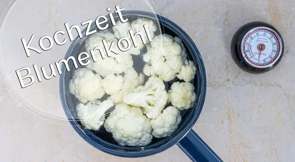 Blumenkohl in einem Topf, daneben ein Timer. Die Frage: wie lange blumenkohl kochen?