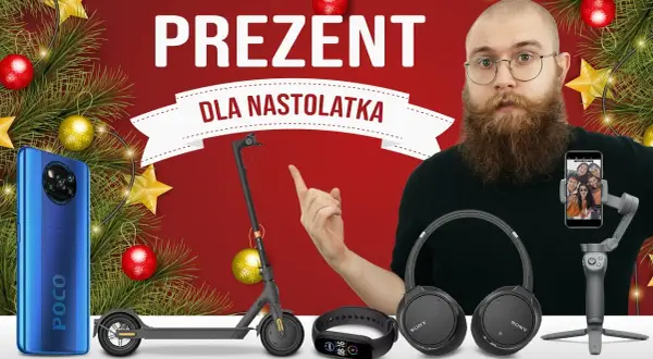 Najlepsze prezenty pod choinkę dla nastolatków, które zachwycą