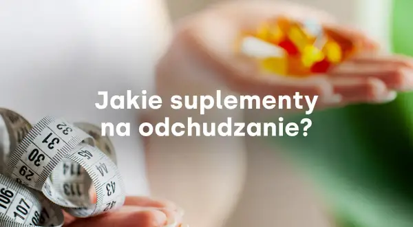 Miarka krawiecka i garść kapsułek w dłoni. Czy to klucz do skutecznego chudnięcia?