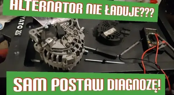Jak sprawdzić alternator na stole i uniknąć kosztownych błędów