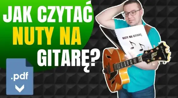 Jak czytać nuty na gitarę? Otwórz drzwi do muzyki!