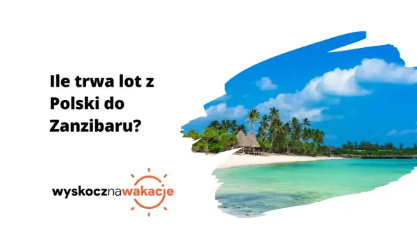 Ile się leci na Zanzibar? Tropikalna plaża z palmami i turkusową wodą zaprasza na wymarzone wakacje.