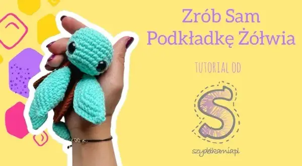 Jak zrobić żółwia na szydełku - proste kroki i przydatne wzory