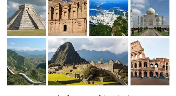 Nowe siedem cudów świata: piramida Chichen Itza, Petra, Rio de Janeiro, Tadź Mahal, Wielki Mur Chiński, Machu Picchu, Koloseum.