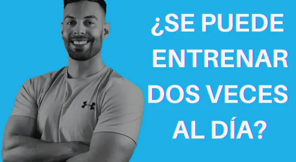 Entrenar dos veces al día: ¿Éxito o sobreentrenamiento?