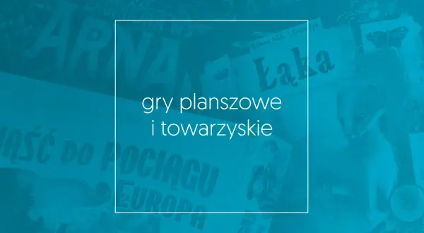 Najlepsze gry planszowe dla dorosłych, które ożywią każdą imprezę