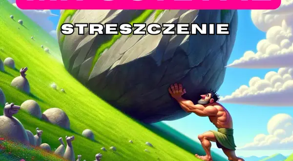 Mit o Syzyfie streszczenie w 10 zdaniach - prawda o jego karze