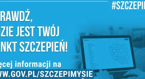 Laptop z mapą Polski i listą punktów szczepień. Tekst: Sprawdź, gdzie jest Twój punkt szczepień!