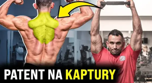 Kaptury: Skuteczne ćwiczenia i techniki na silne plecy