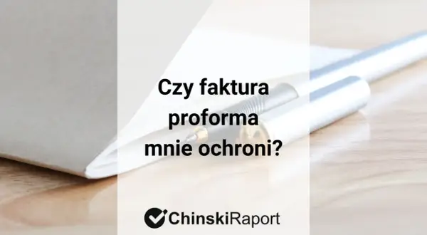 Otwarty notatnik z długopisem i tekstem "Czy faktura proforma mnie ochroni?".