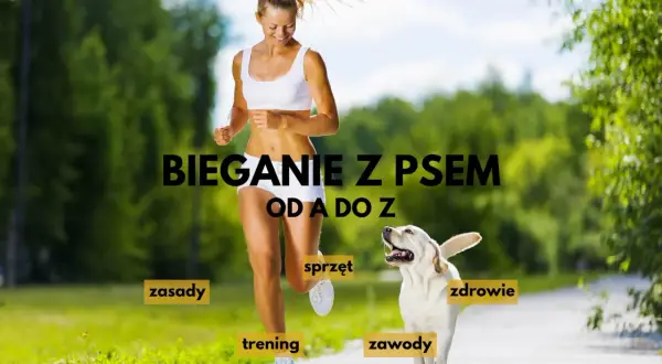 Szczęśliwa kobieta i jej pies biegną razem. Napis "Bieganie z psem od A do Z" sugeruje kompleksowe podejście do tej aktywności.