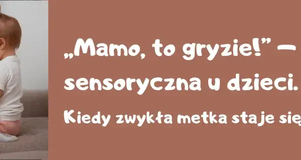 Małe dziecko z nadwrażliwością sensoryczną, które czuje, że metka gryzie.