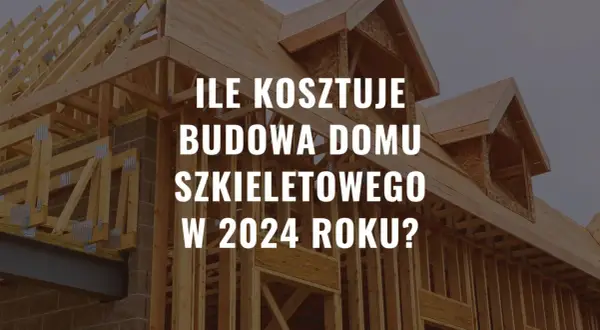 Ile kosztuje dom z prefabrykatów? Ceny, pułapki i planowanie budżetu