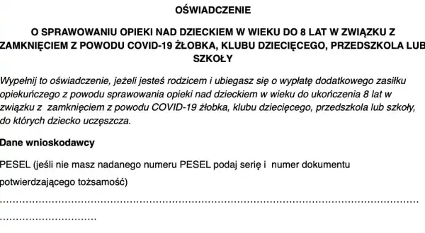 Oświadczenie o opiece nad dzieckiem do 8 lat z powodu zamknięcia placówki z powodu COVID-19. Wypełnij, jeśli ubiegasz się o zasiłek. Podaj PESEL.