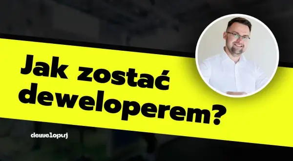 Jak zostać deweloperem? Krok po kroku do zysku z nieruchomości