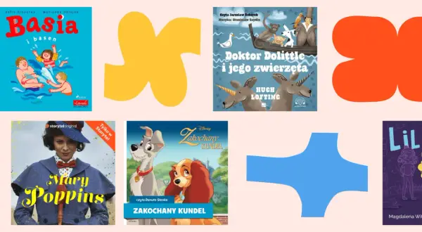 Kolekcja najlepszych audiobooków dla dzieci: Basia i basen, Doktor Dolittle, Mary Poppins, Zakochany Kundel i Lil.