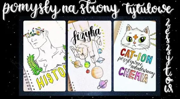 Zeszyt do polskiego: Ozdób go kreatywnie! Pomysły DIY na super notatki