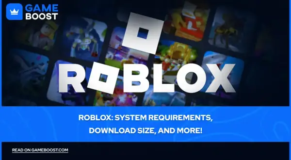 Sprawdź wymagania Roblox, aby cieszyć się grą bez lagów. Poznaj też rozmiar pobierania i inne detale.