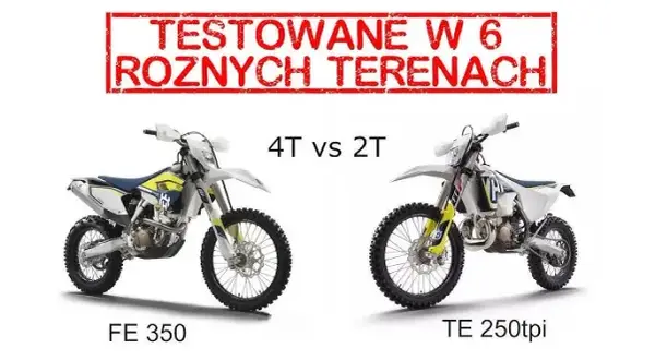Kupujesz enduro 250? 2T czy 4T? Poradnik i realne koszty.